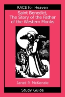 Saint Benedict, The Story of the Father of the Western Monks Study Guide